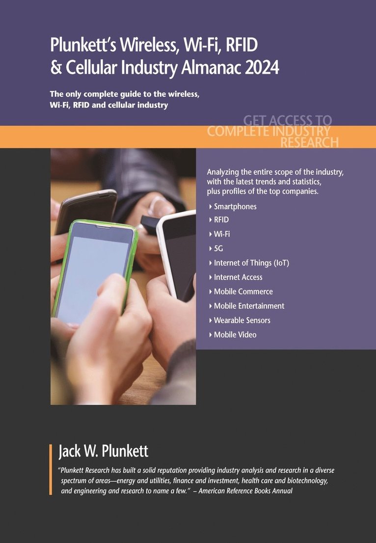 Plunkett's Wireless, Wi-Fi, RFID & Cellular Industry Almanac 2024