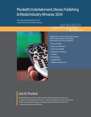 bokomslag Plunkett's Entertainment, Movie, Publishing & Media Industry Almanac 2024