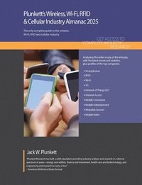 bokomslag Plunkett's Wireless, Wi-Fi, RFID & Cellular Industry Almanac 2025