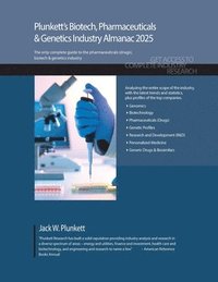 bokomslag Plunkett's Biotech, Pharmaceuticals & Genetics Industry Almanac 2025