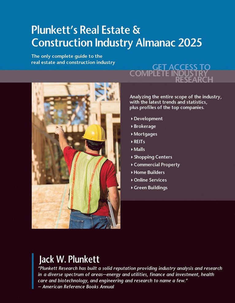 Ltd. Plunkett Research, Jack W. Plunkett, Jack W Plunkett - Plunkett's Real Estate  & Construction Industry Almanac 2025, Häftad