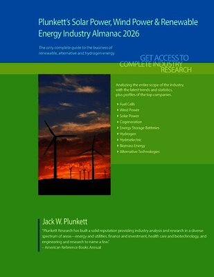 Plunkett's Solar Power, Wind Power & Renewable Energy Industry Almanac 2026