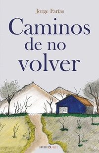 bokomslag Caminos de no volver