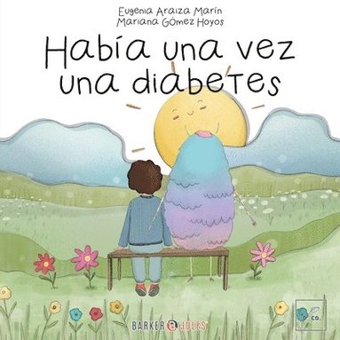 bokomslag Haba una vez una diabetes