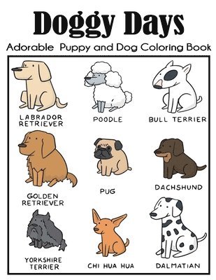 Blue Wave Press - Doggy Days Adorable Puppy and Dog Coloring Book, Häftad