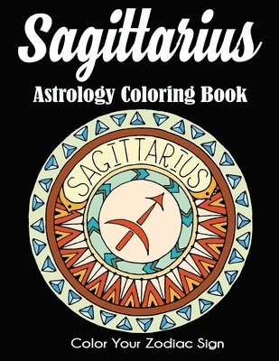 bokomslag Sagittarius Astrology Coloring Book