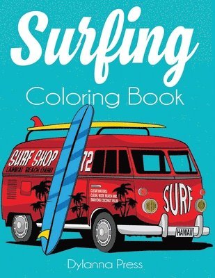 Dylanna Press - Surfing Coloring Book, Häftad