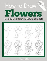bokomslag How to Draw Flowers