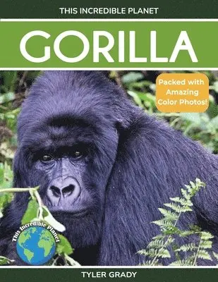 Tyler Grady - Gorilla, Häftad. Tillgänglighet: Lägg i varukorg