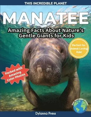 Dylanna Press - Manatee, Häftad. Tillgänglighet: Lägg i varukorg