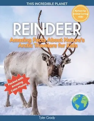Tyler Grady - Reindeer, Häftad. Tillgänglighet: Lägg i varukorg
