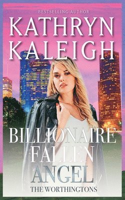 Billionaire Fallen Angel 1