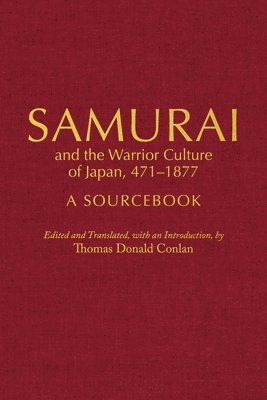 bokomslag Samurai and the Warrior Culture of Japan, 4711877