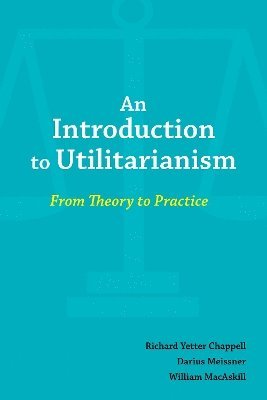 bokomslag An Introduction to Utilitarianism