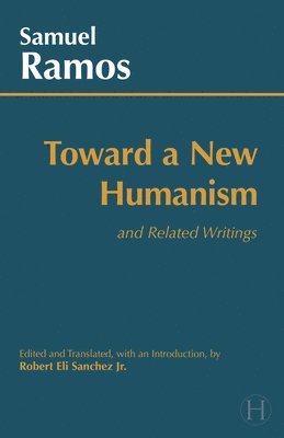 bokomslag Toward a New Humanism