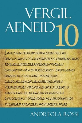 Vergil, Andreola Rossi, Randall T. Ganiban, Prof. James J. O'Hara - Aeneid 10, Häftad