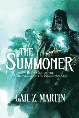 Gail Z Martin, Gail Z. Martin - Summoner, Häftad