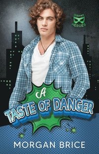 bokomslag A Taste of Danger