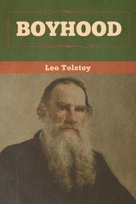 Leo Tolstoy - Boyhood, Häftad