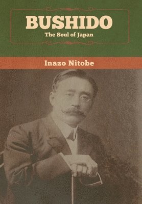 Inazo Nitobe - Bushido, Inbunden