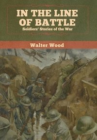 bokomslag In the Line of Battle