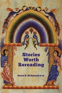 bokomslag Stories Worth Rereading
