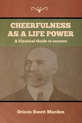 bokomslag Cheerfulness as a Life Power