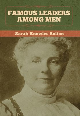 Famous Leaders among Men 1