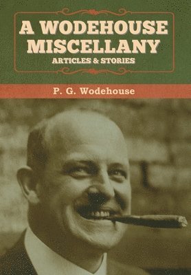 Wodehouse Miscellany