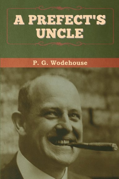 bokomslag Prefect's Uncle