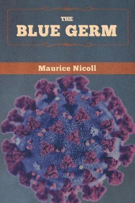 Maurice Nicoll - Blue Germ, Häftad