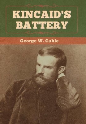 Kincaid's Battery