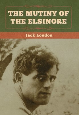 The Mutiny of the Elsinore 1