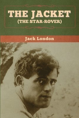 bokomslag The Jacket (The Star-Rover)