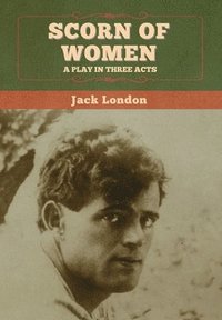 bokomslag Scorn of Women