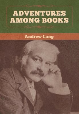 bokomslag Adventures among Books
