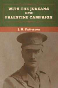 bokomslag With the Judeans in the Palestine Campaign