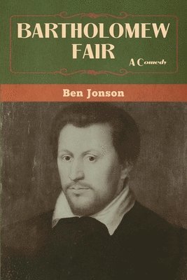 Ben Jonson - Bartholomew Fair, Häftad
