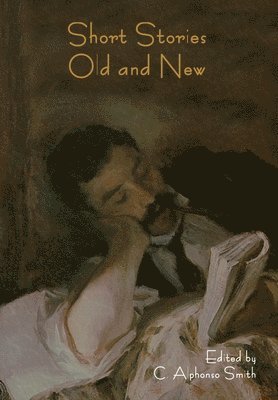 Short Stories Old and New 1