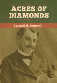 bokomslag Acres of Diamonds