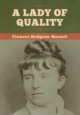 bokomslag Lady of Quality