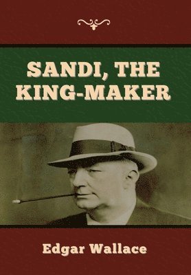 bokomslag Sandi, the King-maker