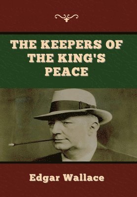 The Keepers of the King's Peace 1