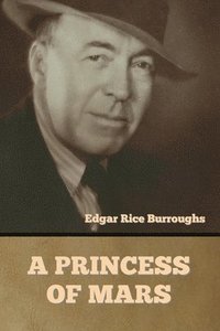 bokomslag Princess of Mars