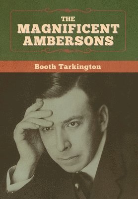 bokomslag Magnificent Ambersons