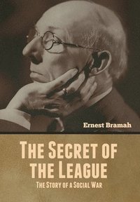 bokomslag The Secret of the League