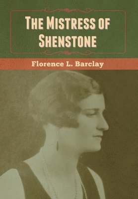 The Mistress of Shenstone 1