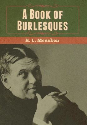 bokomslag A Book of Burlesques