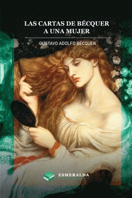 bokomslag cartas de Gustavo Adolfo Bécquer. A una mujer