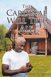 bokomslag The Cardinal Will Tell All